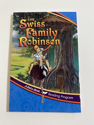 A Beka Book 3rd Grade Reader Swiss Family Robinson Paperback Simplified Novel