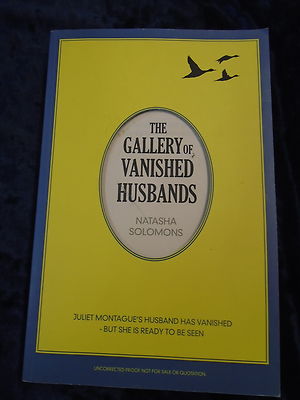 THE GALLERY OF VANISHED HUSBANDS by NATASHA SOLOMONS * PROOF COPY*
