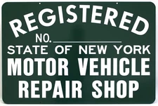 Registered No. State of New York Motor Vehicle Repair Shop Sign