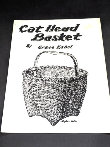 Cat Head Basket, Directions for Making by Grace Kabel 1984, Printed Instructions