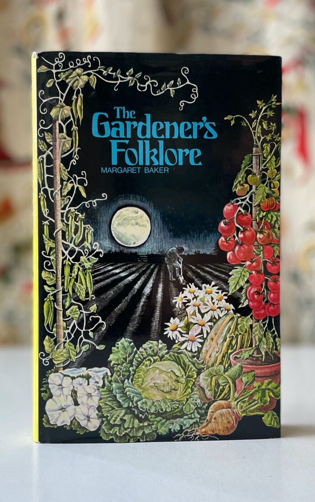 The Gardener's Folklore by Margaret Baker HARDCOVER DJ David & Charles 1977 1st