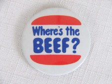 Vintage Where's The Beef ? Wendy's Pin Pinback Button 1 1/2"
