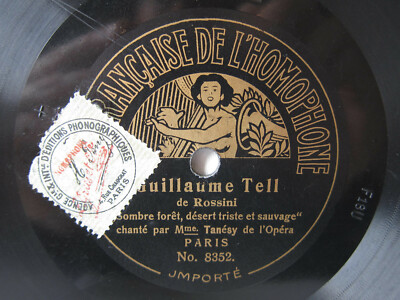 78rpm LEONIE TANESY sings Guillaume Tell - RARE FRENCH HOMOPHONE 1906 ...