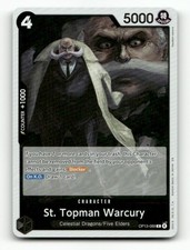 St. Topman Warcury OP13-089 Rare Carrying On His Will One Piece Foil Near Mint