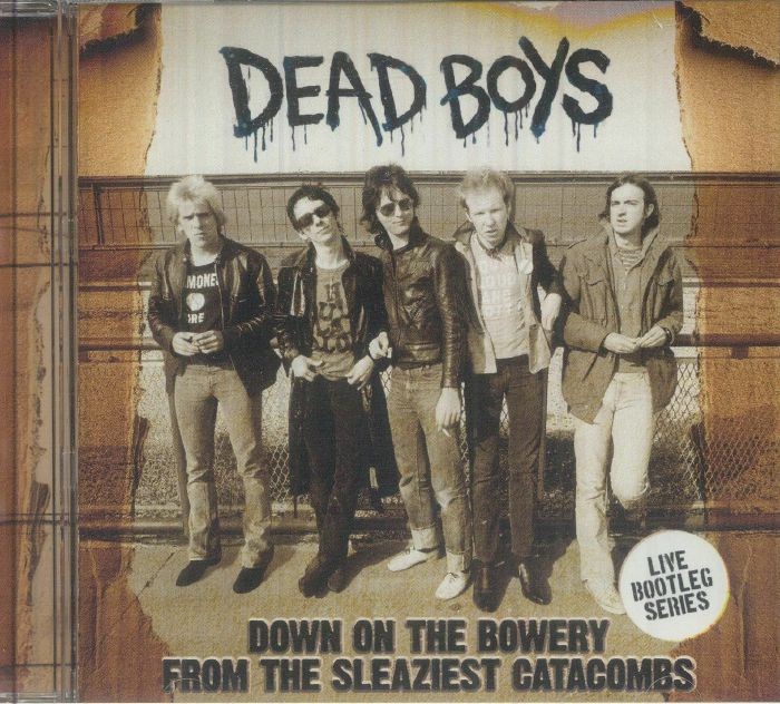 DEAD BOYS - Down On The Bowery - CD