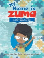 Isaac Osae-Brown | My Name Is Zuma | Taschenbuch | Englisch (2019) | Xlibris US