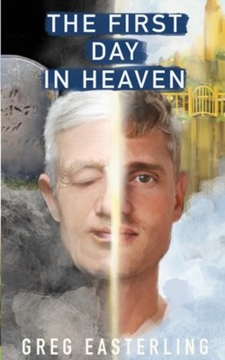 Easterling - First Day in Heaven - New paperback or softback - X555z