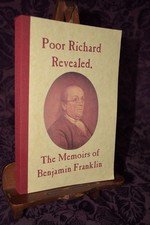 Poor Richard Revealed Memoirs of Benjamin Franklin Nova Anglia Co Georgia OOP