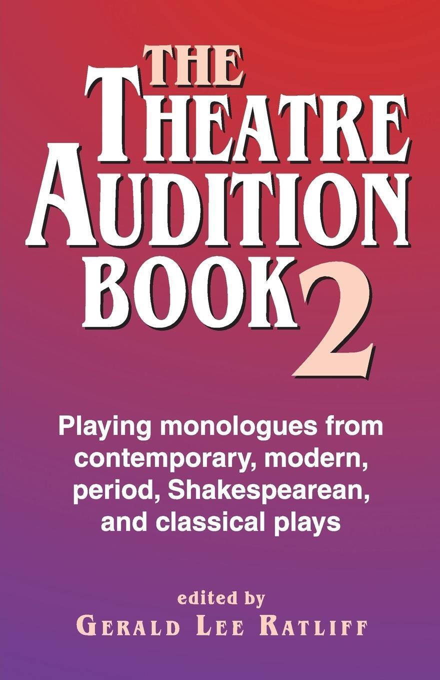 Thumbnail - Gerald Lee Ratliff | Theatre Audition Book 2 | Taschenbuch | Englisch