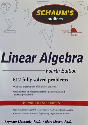 Schaum's Outline of Linear Algebra Fourth Edition (Schaum's Outline Series)