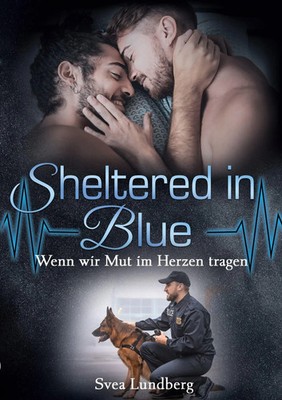 Svea Lundberg | Sheltered in blue - Wenn wir Mut im Herzen tragen | Taschenbuch