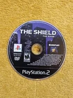 The Shield (Sony PlayStation 2, 2006) PS2 DISC ONLY Tested