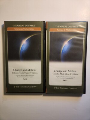 THE GREAT COURSES CHANGE AND MOTION: CALCULUS MADE CLEAR 2nd EDITION 4 ...