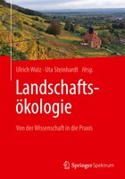 LandschaftsöKologie | Ulrich Walz (U. A.) | Von Der Wissenschaft In Die Praxis