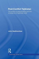 John Heathershaw | Post-Conflict Tajikistan | Taschenbuch | Englisch (2011)