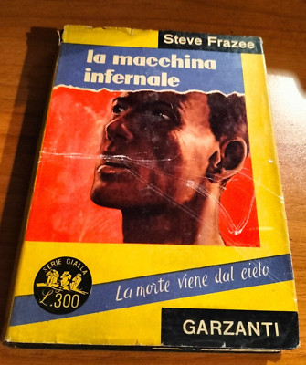 GELB GARZANTI # 62 - STEVE FRAZEE - DIE HÖLLISCHE MACHINE - 1955 - TOP