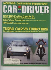 Car And Driver August 1979 Pontiac Phoenix Sj Turbo Car Vs. Turbo Bike Car And Driver August 1979 Pontiac Phoenix Sj Turbo Car Vs. Turbo Bike