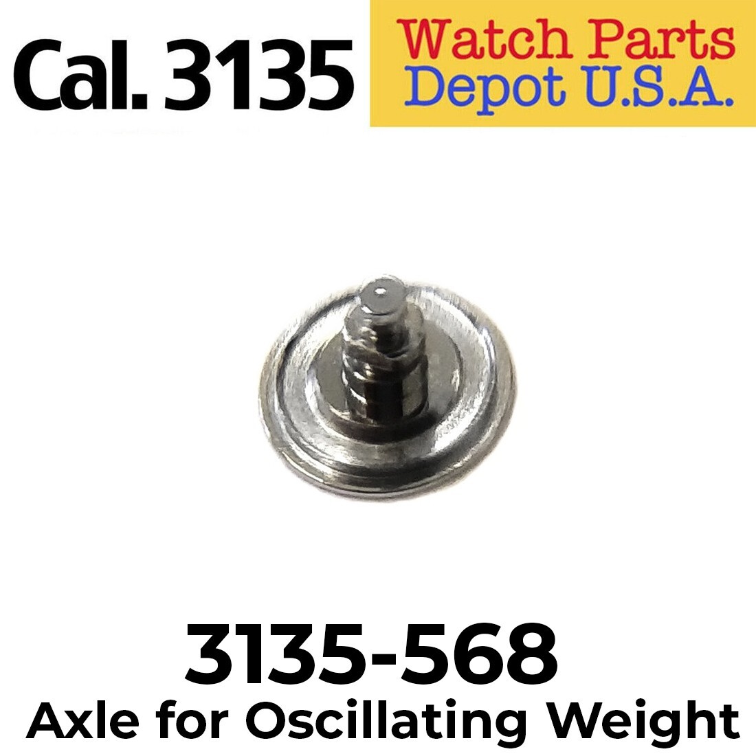 Rolex Caliber 3135-568 Axle for Oscillating Weight, Superior Swiss