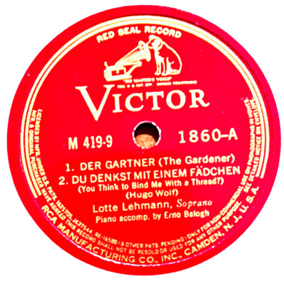 Lotte Lehmann - Der Gartner / Du Denkst Mit Einem Fadchen + - German Record