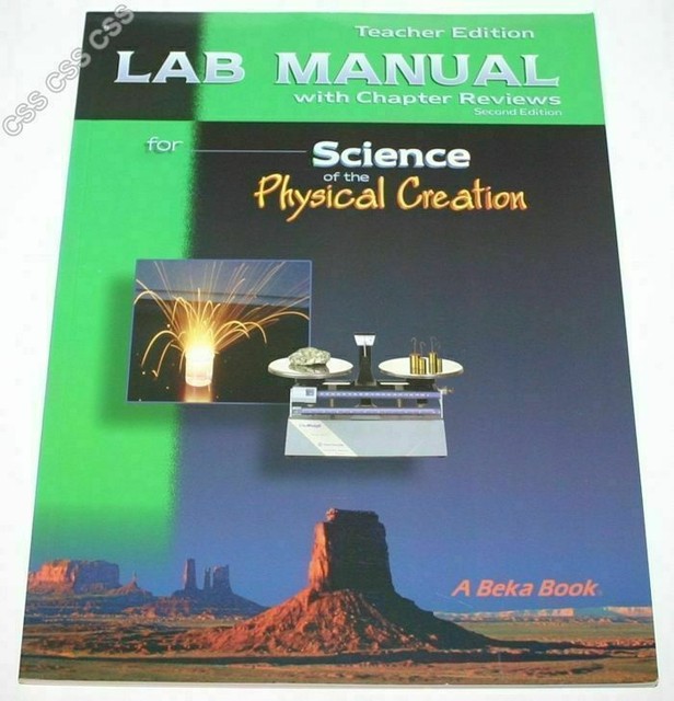 A Beka Book Science of Physical Creation Grade 9 Teacher Edition Lab
