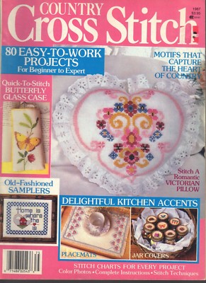 Country Cross Stitch Magazine 1987 Vol 1 80 Easy To Work Projects Motifs Accents