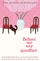 Before We Say Goodbye | Toshikazu Kawaguchi | Buch | Gebunden | Englisch | 2023