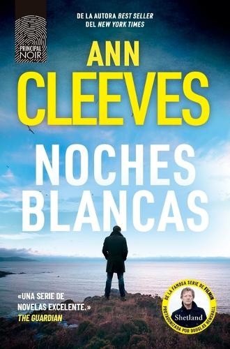 Noches Blancas (Shetland Book 2) [Spanish] by Ann Cleeves [Paperback]