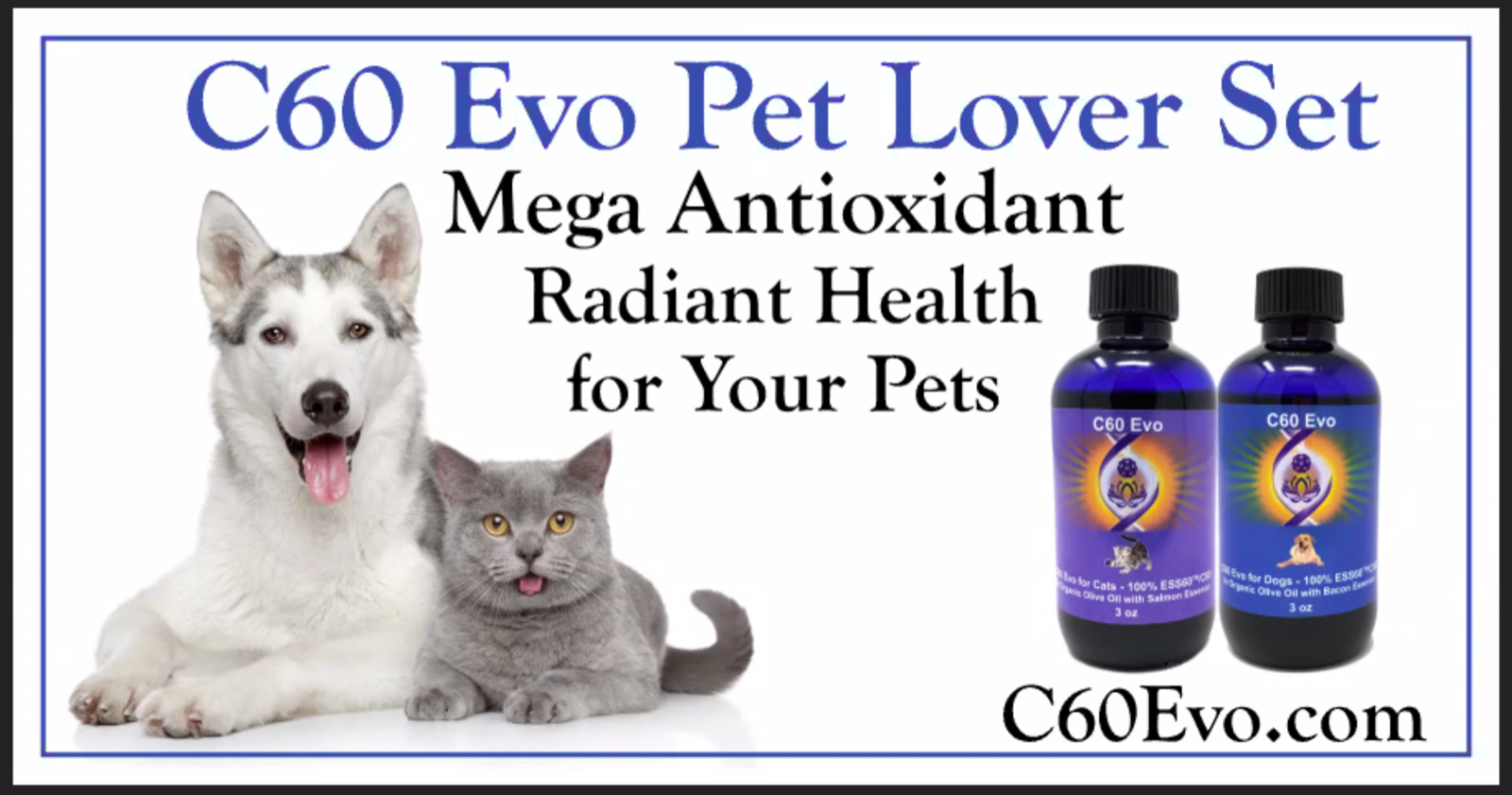 C60 EVO FOR DOGS Pure C60 ESS60, Olive Oil & Natural Bacon Essence