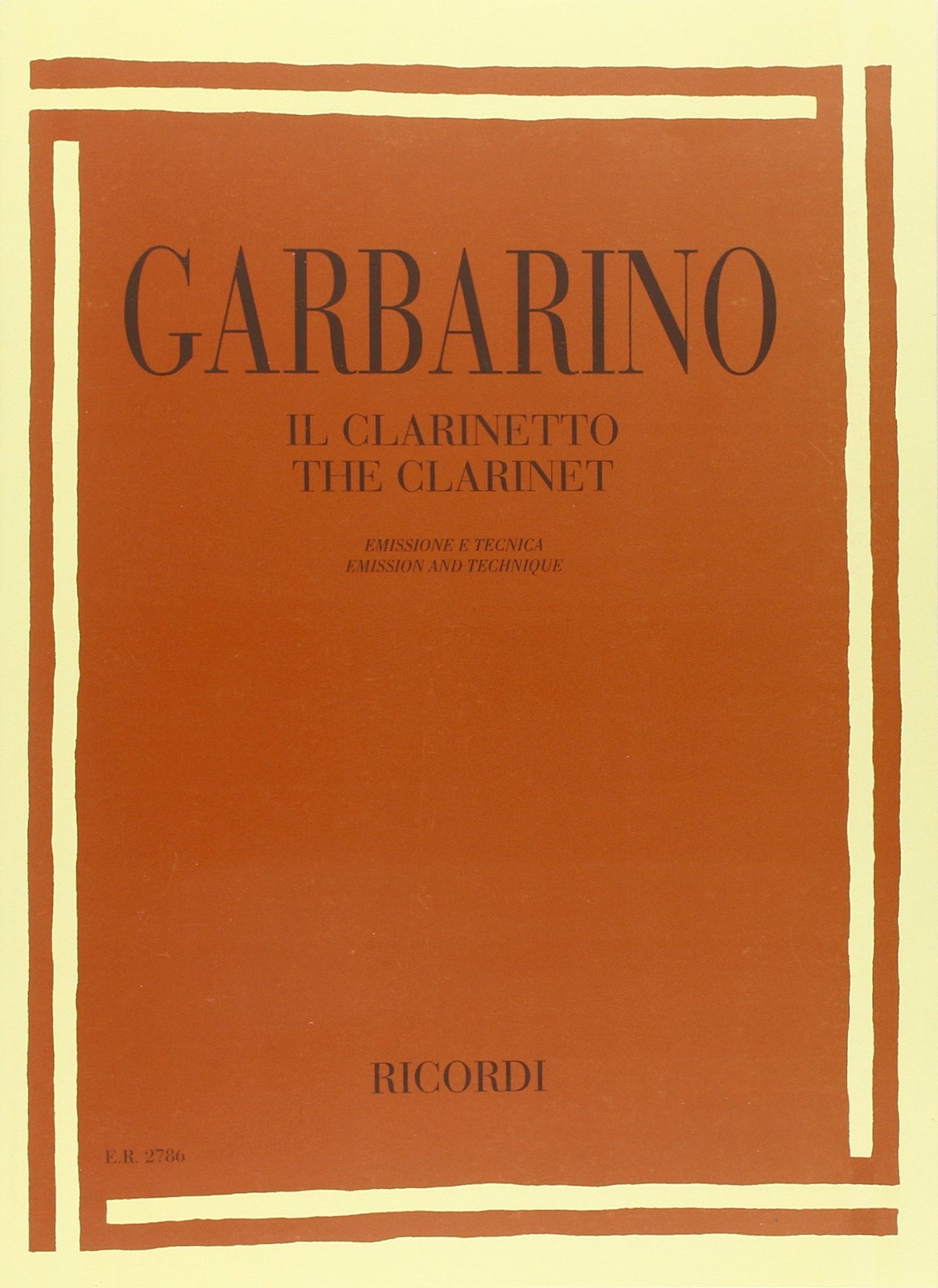 MGB IL CLARINETTO EMISSIONE E TECNICA GARBARINO GIUSEPPE