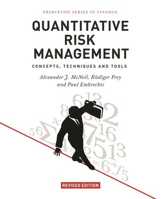Quantitative Risk Management: Concepts, Techniques and Tools - Revised Edition,