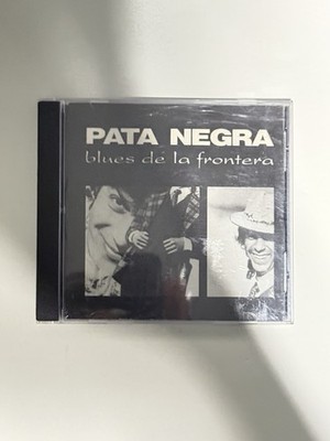Pata Negra Blues De La Frontera CD Rafael Amador Raimundo Amador