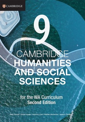Cambridge Humanities and Social Sciences for the WA Curriculum 9 by Sally Davies