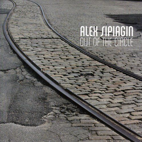 ALEX SIPIAGIN - Out Of The Circle - CD - Import - **BRANDNEU/NOCH VERSIEGELT** - Bild 1 von 1