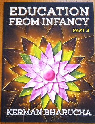Education from Infancy: Part 3