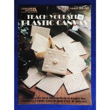Teach Yourself Plastic Canvas Leisure Arts Leaflet 1420 by Cristel Shelton c1992