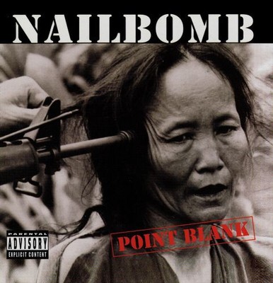 NAILBOMB - POINT BLANK (BONUS TRACKS) (HOLLAND) NEW CD