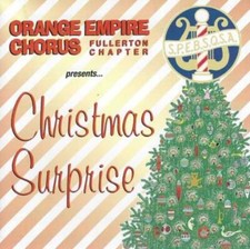 Orange Empire Chorus: Christmas Surprise MUSIC AUDIO CD singing group holidays