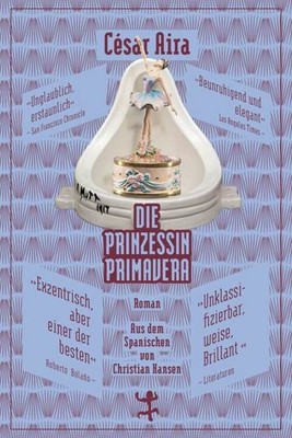 Die Prinzessin Primavera | Roman | César Aira | Deutsch | Buch | 122 S. | 2017