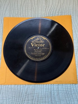 VICTOR Record 78 Rpm 18171 Rene Dietrich-Horace Wright MY OWN IONA / LONELY LOLA