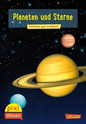 Pixi Wissen 10: VE 5: Planeten und Sterne | Monika Wittmann | deutsch