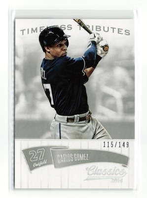 2014 PANINI CLASSICS CARLOS GOMEZ #22 /149 SILVER