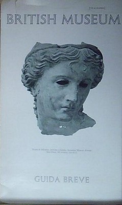 BRITISH MUSEUM GUIDA BREVE