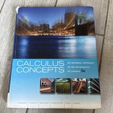 Calculus Concepts: An Informal - Hardcover LaTorre Acceptable