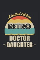 Notizbuch 6X9 Zoll Retro Arzt Tochter 120 Seiten, Tagebuch, Schreibheft