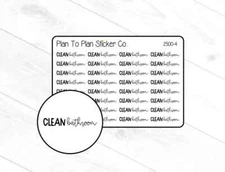 2500-4~~Clean Bathroom Script Planner Stickers.