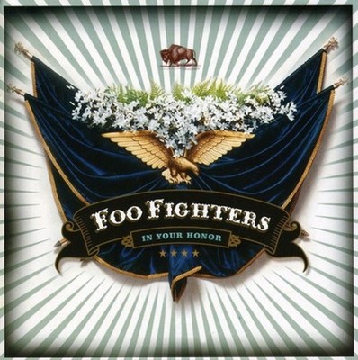 FOO FIGHTERS - IN YOUR HONOR NEW CD