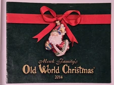 Merck Family's Old World Christmas 2014 Glass Ornaments Collection Catalog