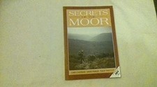 Secrets of the Moor: Walker's Guide... by Priestley, Philip Paperback / softback