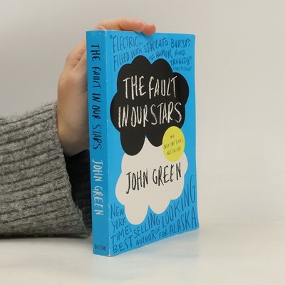 The Fault in our Stars  |  John Green