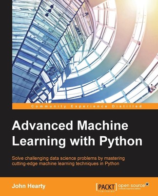 Advanced Machine Learning with Python John Hearty Taschenbuch Englisch 2016
